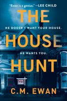 The House Hunt by C. M. Ewan