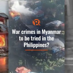 WATCH: War crimes in Myanmar to be tried in the Philippines?