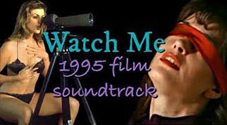 Watch me 1995)