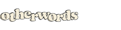 Otherwords