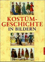 Cover of: Kostümgeschichte in Bildern.