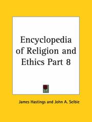 Cover of: Encyclopedia of Religion and Ethics, Part 8 by James Hastings