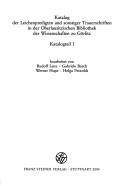 Cover of: Katalog der Leichenpredigten und sonstiger Trauerschriften in der Oberlausitzischen Bibliothek der Wissenschaften zu G orlitz, 3 Bde.