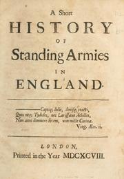 A short history of standing armies in England by John Trenchard