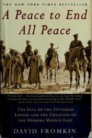 Cover of: A peace to end all peace by David Fromkin