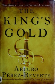 El oro del rey by Arturo Pérez-Reverte