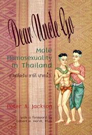 Cover of: Dear Uncle Go: Male Homosexuality in Thailand