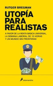 Utopía para realistas by Rutger Bregman