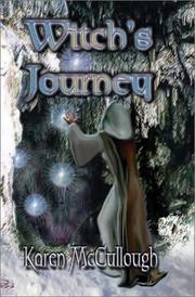 Witch's Journey by Karen McCullough