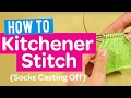 How to Kitchener Stitch (Socks Casting Off) - Quick Knitting Tutorial