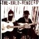 Halo Benders