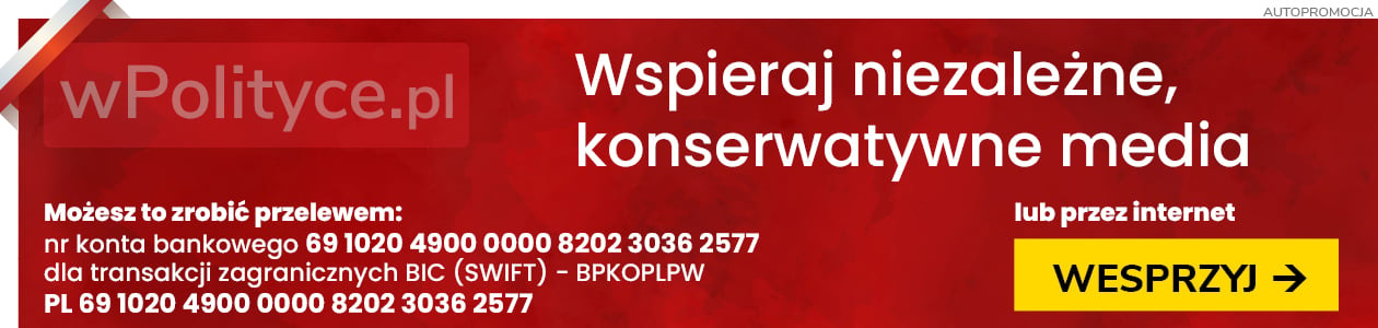 Wspieraj niezależne, konserwatywne media