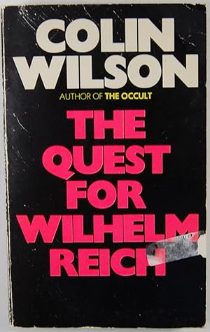 The Quest for Wilhelm Reich