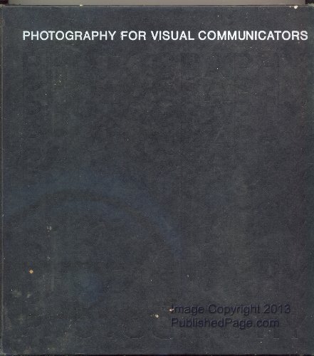 Photography for Visual Communicators