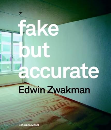 Edwin Zwakman: Fake but Accurate [gesigneerd / signed]