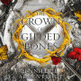 The Crown of Gilded Bones (Blood and Ash Series #3)