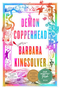 Demon Copperhead (Pulitzer Prize Winner) (B&N Exclusive Edition)