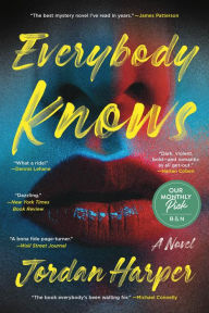 Everybody Knows: A Novel