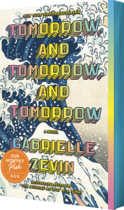 Title: Tomorrow, and Tomorrow, and Tomorrow (B&N Exclusive Edition), Author: Gabrielle Zevin