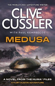 Medusa: A Kurt Austin Adventure (NUMA Files Series #8)