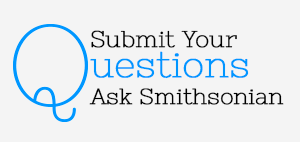 Ask Smithsonian