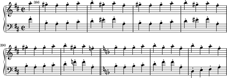 \version "2.14.1"
\layout {
	#(layout-set-staff-size 16)
}
\relative c'' {
	\new GrandStaff <<
		\new Staff {
			\override Score.BarNumber.break-visibility = ##(#f #t #t)
			\key d \major
			\time 2/2
			\partial 4 a'4-.
			\set Score.currentBarNumber = #386
			gis-. fis-. gis-. a-.
			\override Score.BarNumber.break-visibility = ##(#f #f #t)
			b-. gis-. a-. fis-.
			gis-. fis-. gis-. a-.
			b-. gis-. a-. fis-. \break
			gis-. fis-. gis-. a-.
			b-. gis-. a-. f-. \bar "||"
			\key f \major
			g-. f-. g-. a-.
			\repeat unfold 2 { bes-. g-. a-. f-. }
		}
		\new Staff {
			\clef bass
			\key d \major
			fis,4-.
			\repeat unfold 2 { b,-. a-. b-. cis-. d-. eis-. fis-. a,-. }
			b-. a-. b-. cis-.
			d-. f-. f-. a,-.
			\key f \major
			bes-. a-. bes-. c-.
			d-. f-. f-. a,-.
			d,-. e-. f-. a-.
		}
	>>
}