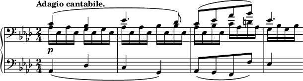 
 \relative c' {
  \new PianoStaff <<
   \new Staff { \key aes \major \time 2/4 \tempo "Adagio cantabile." \clef bass
    <<
     { c4( bes es4. des8) c8([ es aes bes]) es,4.*2/3 }
    \\
     {
      aes,16 es aes es g es g es aes es aes es bes' es, bes' es,
      aes es bes' es, c' aes d aes g bes g bes
     }
    >>
   }
   \new Dynamics {
    s4\p
   }
   \new Staff { \key aes \major \time 2/4 \clef bass
    \stemUp aes,4_\( des c g\) aes8([ g f f']) es4
   }
  >>
 }

