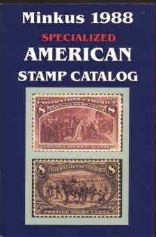 «Специализированный каталог американских марок Минкуса[англ.]» (1988), с изображением двух 8-центовых почтовых марок США (1893, 1898)[^]