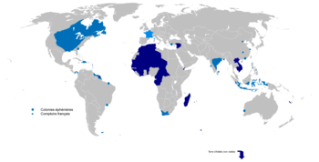 All territories that were ever part of the French colonial empire   France   First colonial empire (after 1534)   Second colonial empire (after ۱۸۳۰)