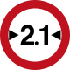 Interdiction des véhicules d'une largeur supérieure à 2,1 mètres