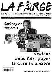Front page of the September 2007 issue of "La Forge", criticising president Nicolas Sarkozy's government. The PCOF's current logo is stylized into the name of the newspaper.