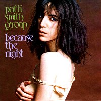 Обложка сингла Patti Smith Group «Because the Night» (1978)