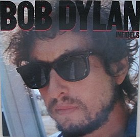 Обложка альбома Боба Дилана «Infidels» (1983)
