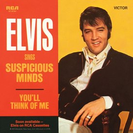 Обложка сингла Элвиса Пресли «Suspicious Minds» (1969)