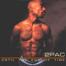 Обложка альбома 2Pac «Until the End of Time» (2001)