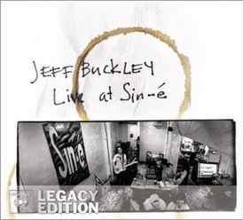 Обложка альбома Джеффа Бакли «Live at Sin-é (Legacy Edition)» (2003)