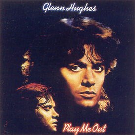 Обложка альбома Гленн Хьюз «Play Me Out» (1977)