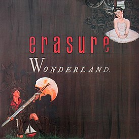 Обложка альбома Erasure «Wonderland» (1986)