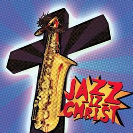 Обложка альбома Jazz-Iz-Christ «Jazz-Iz-Christ» (2013)