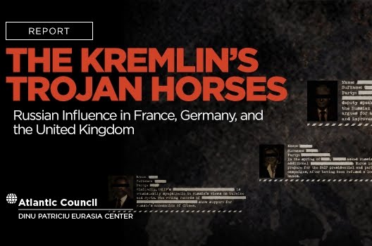 The Kremlin's Trojan Horses