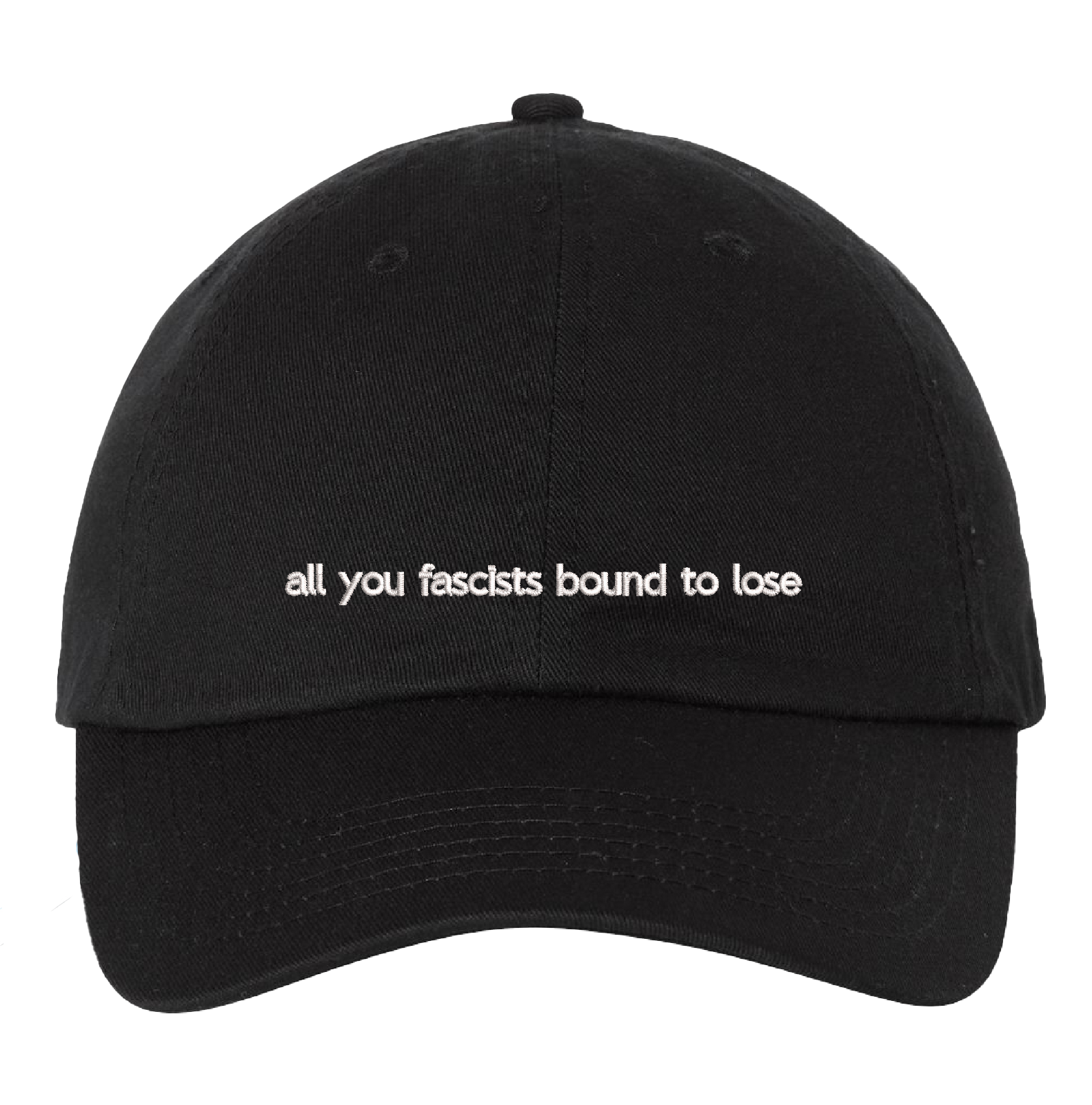 All You Fascists Hat