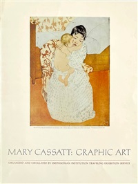 Mary Cassatt: Graphic Art at Smithsonian..., 1981