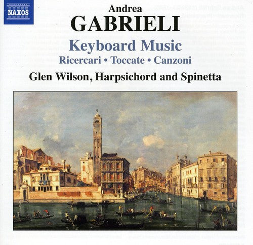 Gabrielli/ Wilson - Keyboard Music