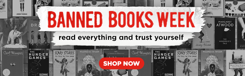 Banned Books Week. Shop Now.