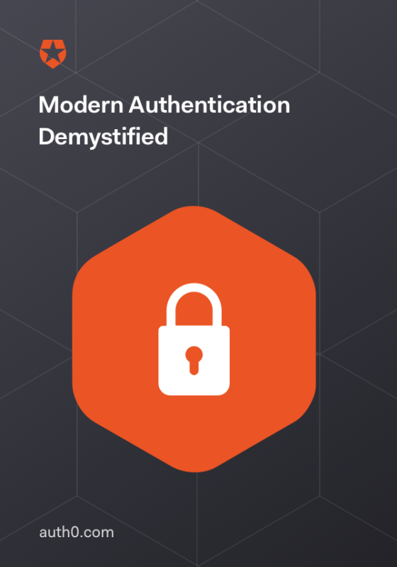 Modern Authentication Demystified