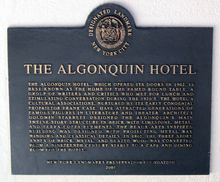 New York City Landmarks Preservation Foundation plaque designating the Algonquin Hotel a New York City Landmark. The plaque was placed in 2001.