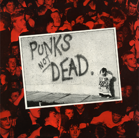 Обложка альбома The Exploited «Punk’s Not Dead» (1981)