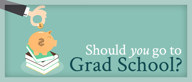 Should you go to grad school?