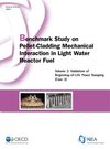image of Benchmark Study on Pellet-Cladding Mechanical Interaction in Light Water Reactor Fuel (Volume 2)