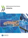 image of OECD Investment Policy Reviews: Croatia 2019